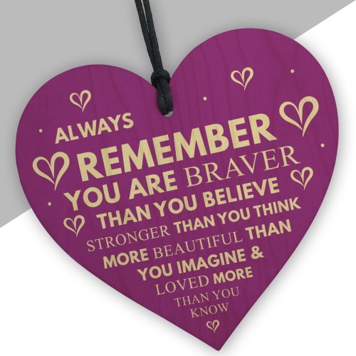 Always Remember Loved More Than You Know Wooden Heart