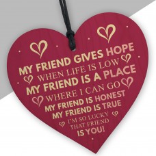 Best Friend Sign FRIEND GIVES HOPE Friendship Gift Thank You