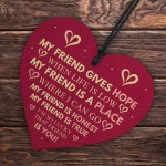 Best Friend Sign FRIEND GIVES HOPE Friendship Gift Thank You