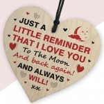 Love You To The Moon And Back Valentines Gift Wood Heart