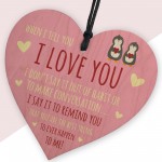 Valentines Day Gift For Him Her WHEN I TELL YOU I LOVE YOU Gift