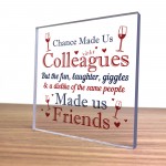 Chance Made Us Colleagues Plaque Leaving Job Gift For Friend