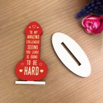 Colleague Leaving Gift For Friend Co Worker Novelty Wood Plaque