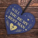 Will You be my Best Man Wood Heart Proposal Wedding Gift 