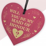 Will You be my Maid of Honour Wood Heart Proposal Wedding Gift 
