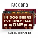 3 PACK Funny Home Bar Pub Signs Bundle Novelty Man Cave 