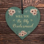 Will You Be My Bridesmaid Gift Hanging Wooden Heart Friend Gift