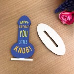 Funny Joke Birthday Gift For Men Dad Son Brother Uncle Plaque