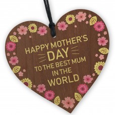 Mothers Day Best Mum In The World Wood Plaque Gift For Mum