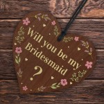Will You Be My Bridesmaid Wooden Hanging Heart Wedding Day 