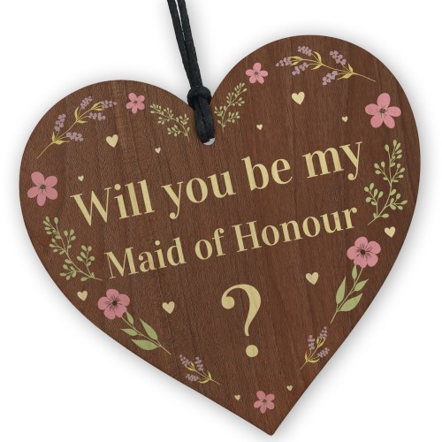 Will You Be My Maid Of Honour Wooden Hanging Heart Wedding Day