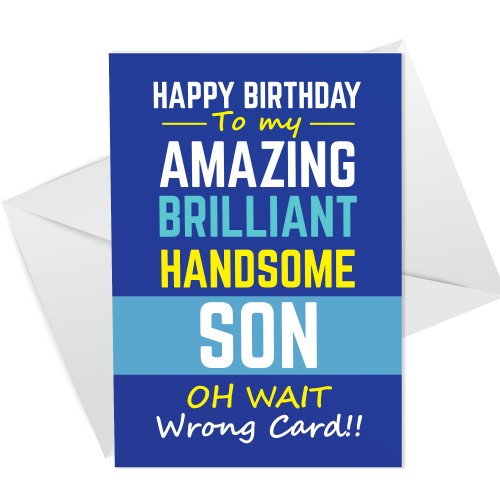 Funny Hilarious Birthday Card For Son From Mum And Dad Novelty