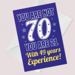 70th Birthday Card Fun and Witty Card for Friend Family Mum Dad