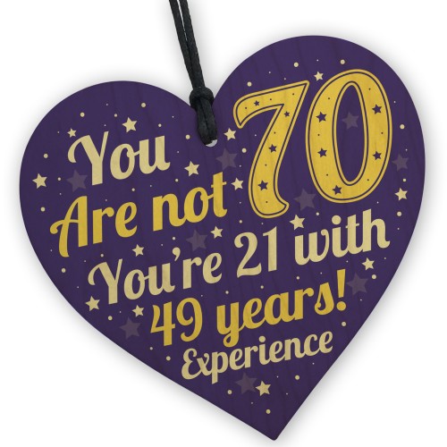 Fun and Sentimental 70th Birthday Wooden Heart Humour Family