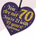 Fun and Sentimental 70th Birthday Wooden Heart Humour Family