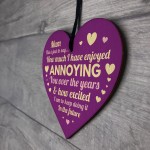 Wooden Heart for Mum Humour Gift For Mothers Day Birthday
