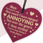 Handmade Wooden Heart for Mum Humour Gift For Mothers Day