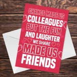 Chance Made Us Colleagues Funny Colleague Birthday Card