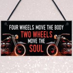 Vintage Motorcycle Sign Two Wheels Move The Soul Quirky Garage