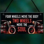 Vintage Motorcycle Sign Two Wheels Move The Soul Quirky Garage