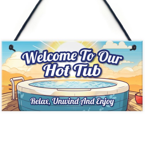 Hot Tub Sign and Plaque Garden Pool Shed Hanging Wall Plaque