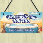 Hot Tub Sign and Plaque Garden Pool Shed Hanging Wall Plaque