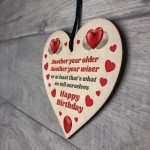 Funny Birthday Gift For Women Wood Heart 30th 40th 50th Birthday