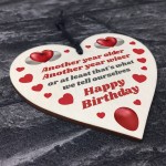 Funny Birthday Gift For Women Wood Heart 30th 40th 50th Birthday