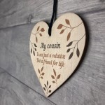 Birthday Christmas Gift For COUSIN Wood Heart Thank You Gift