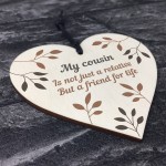 Birthday Christmas Gift For COUSIN Wood Heart Thank You Gift