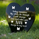 Nan Memorial Plaque Black Acrylic Heart Stake Graveside Memorial