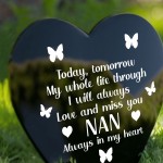Nan Memorial Plaque Black Acrylic Heart Stake Graveside Memorial