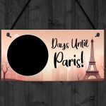 Days Until Paris Holiday Countdown Hanging Plaque Girlfriend