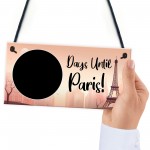 Days Until Paris Holiday Countdown Hanging Plaque Girlfriend