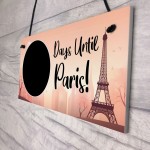 Days Until Paris Holiday Countdown Hanging Plaque Girlfriend
