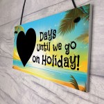 Summer Holiday Countdown Plaque Count Down The Days Signs