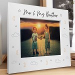 Me and My Brother Sentiment Photo Frame Brother And Sister Gift 