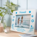 Friends Are Like Stars Wooden Photo Frame Gift For Birthday