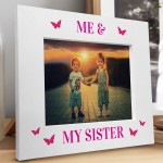 Me and My Sister White Photo Frame Brother Gift Sister Gifts