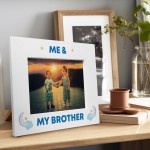 Me and My Brother White Photo Frame Brother Gift Sister Gifts