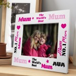 Novelty Mum Gifts For Birthday Wooden Photo Frame Mum Photo