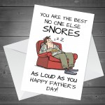 Funny Card For Him On Fathers Day SNORES Joke Humour Fathers Day