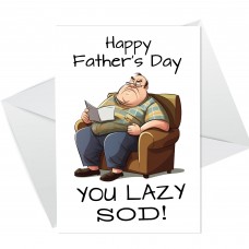 Funny Fathers Day Card LAZY SOD Dad Cards Joke Humour