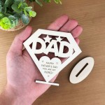 Fathers Day Gift Wood Sign Novelty Gift for Dad Daddy Superhero