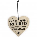 Gift For Grandad Birthday Fathers Day Funny Humour Wood Heart
