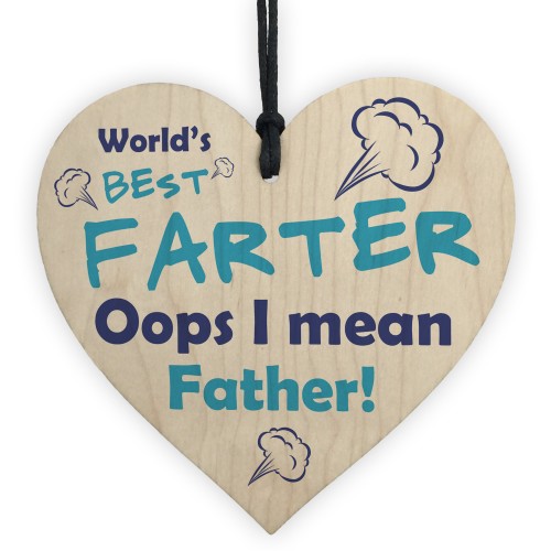 Novelty Fathers Day Sign Funny Dad Gift For Birthday Wood Heart