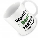 Worlds Best Farter Mug Funny Fathers Day Birthday Gift For Dad 