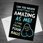 Funny Joke RUDE Birthday Card For Dad From Daughter Son