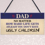 Funny Joke Dad Sign Dad Gift From Daughter Son Birthday 