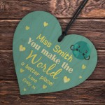Personalised Teacher Gifts World A Better Place Thank You School